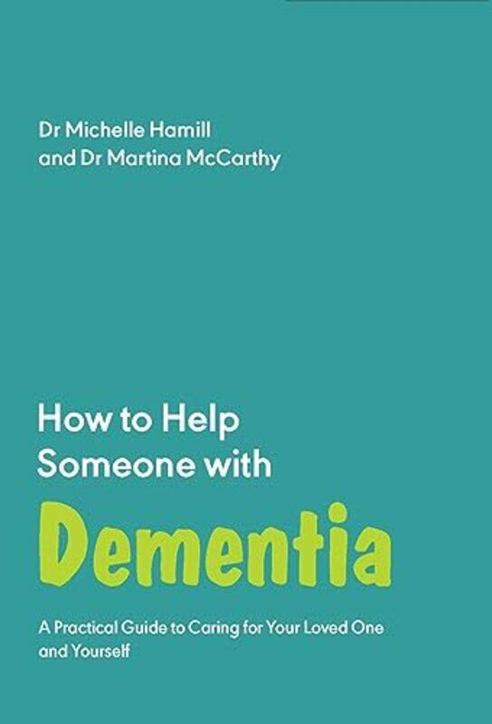 

How to Help Someone with Dementia by Anita WarwickNicola York-Paperback