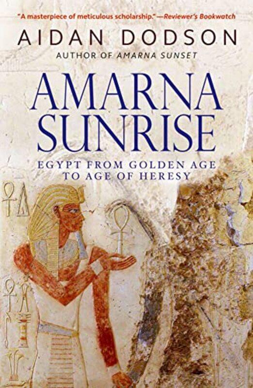 

Amarna Sunrise by Lise Lotte Roskilde University HansenHanne Marlene Roskilde University DahlLaura Roskilde University Horn-Paperback