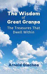 The Wisdom of Great Granpa by Lucy Frino-Paperback