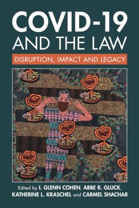 

Covid19 And The Law By I. Glenn Harvard La...Paperback