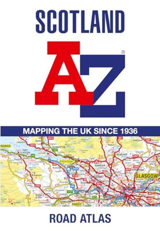 

Scotland AZ Road Atlas by Amy D Propen-Paperback