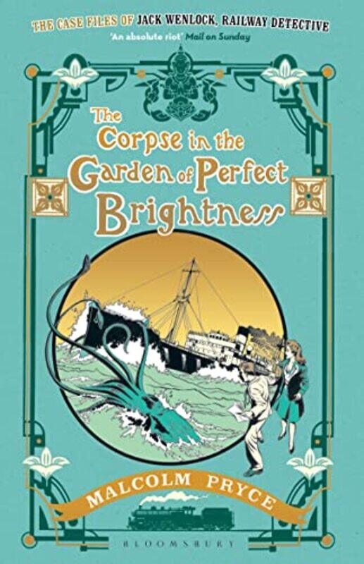 

The Corpse in the Garden of Perfect Brightness by Malcolm Pryce-Paperback