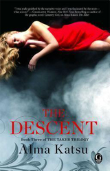 The Descent, 3: Book Three of the Taker Trilogy, Paperback Book, By: Alma Katsu