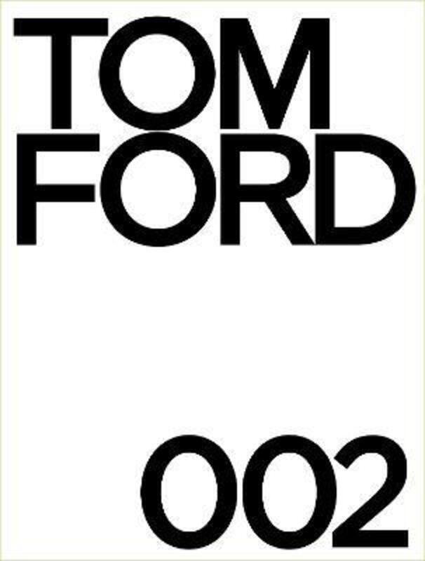 

Tom Ford 002.Hardcover,By :Ford, Tom - Foley, Bridget