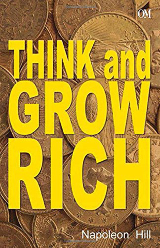 Think and Grow Rich, Paperback Book, By: Napoleon Hill
