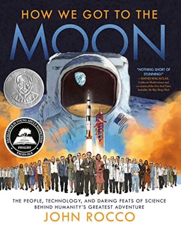 

How We Got to the Moon by John Rocco-Hardcover