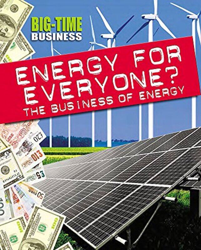 

BigTime Business Energy for Everyone The Business of Energy by Jeffrey P Southern Illinois University Carbondale USA Punske-Hardcover