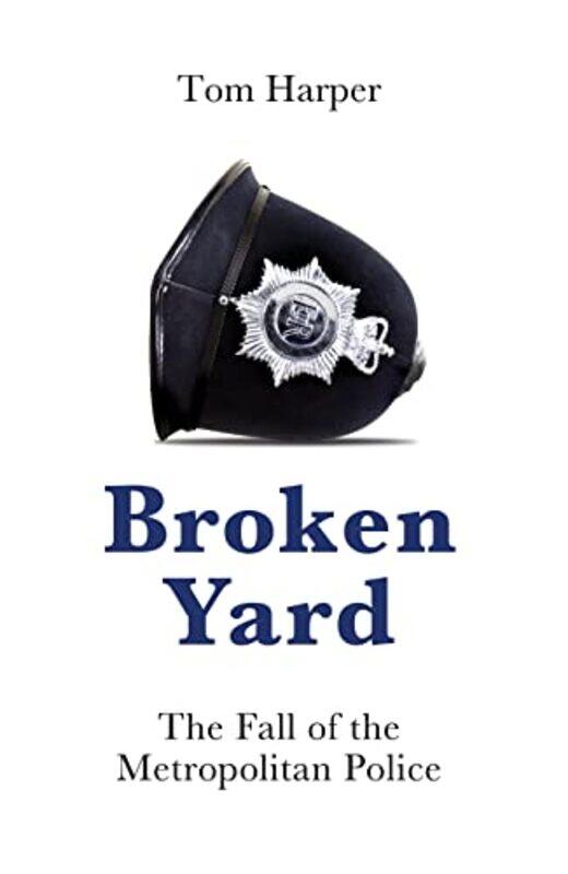 

Broken Yard by Tom Harper-Hardcover