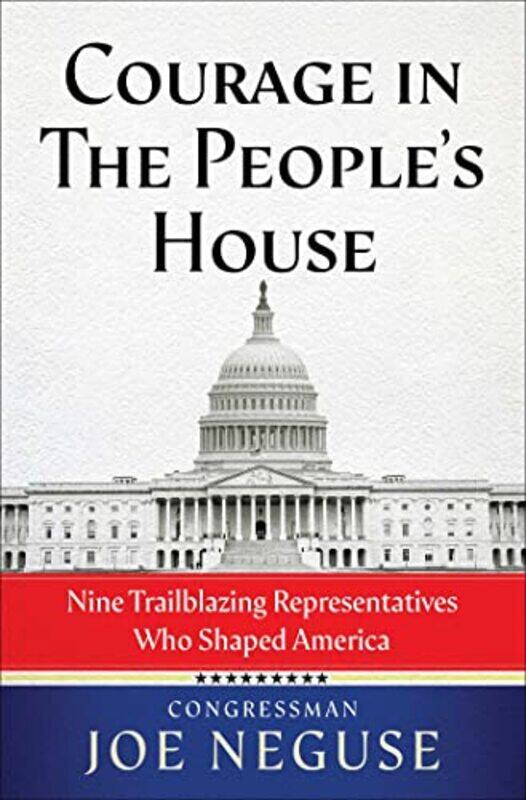 

Courage in The Peoples House by Joe Neguse-Hardcover