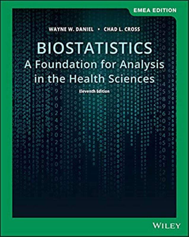 

Biostatistics: A Foundation for Analysis in the Health Sciences,Paperback,by:Daniel Wayne W.