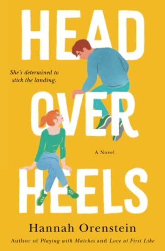 

Head Over Heels , Paperback by Orenstein, Hannah