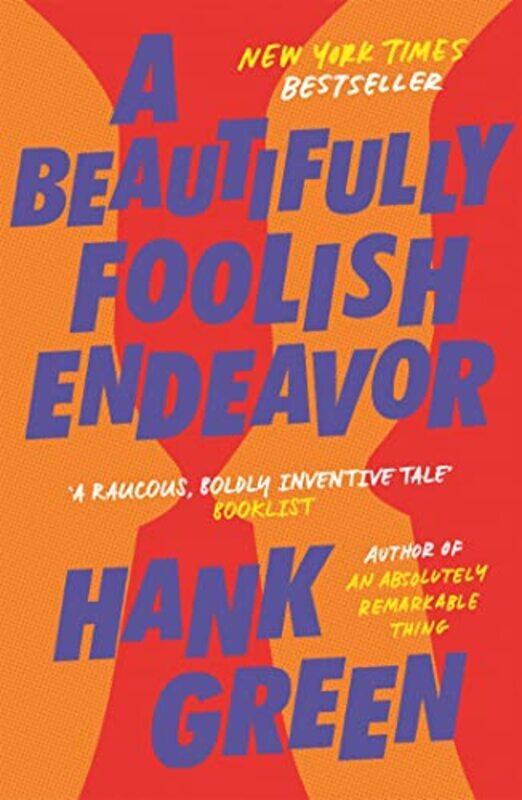 

A Beautifully Foolish Endeavor by Hank Green-Paperback