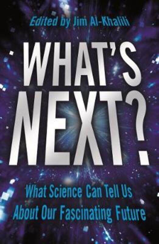 

What's Next.paperback,By :Jim Al-Khalili