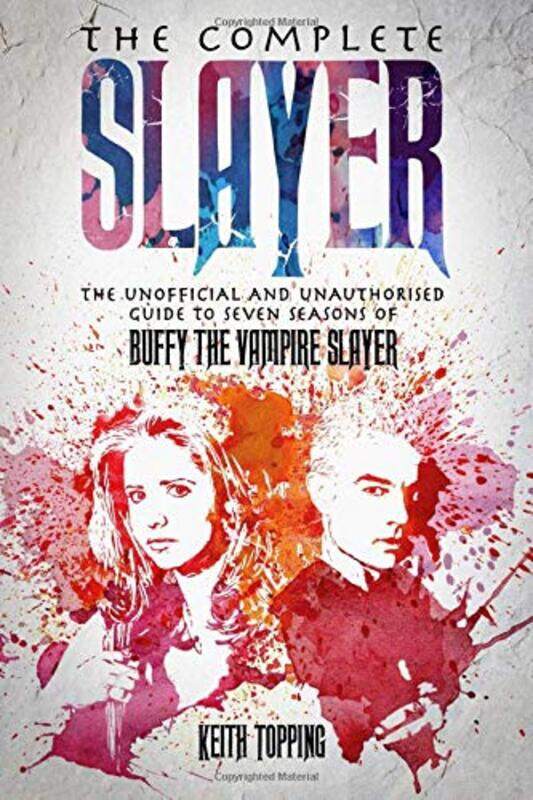 

The Complete Slayer by Judith Adams-Paperback