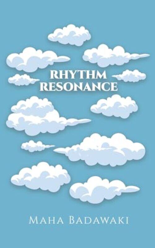 

Rhythm Resonance by Maha Badawaki-Paperback