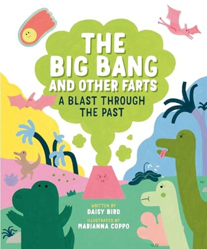 

The Big Bang and Other Farts by Daisy BirdMarianna Coppo-Hardcover