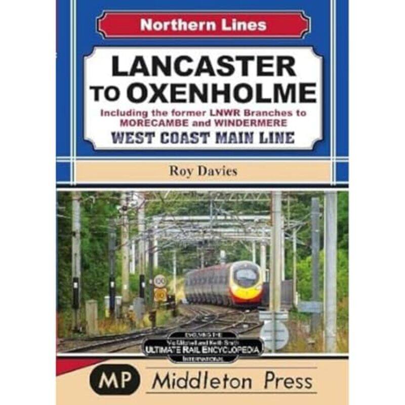 

Lancaster To Oxenholme by Roy Davies-Hardcover