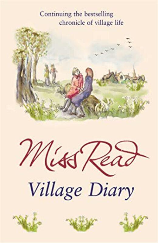 

Village Diary by Miss Read-Paperback