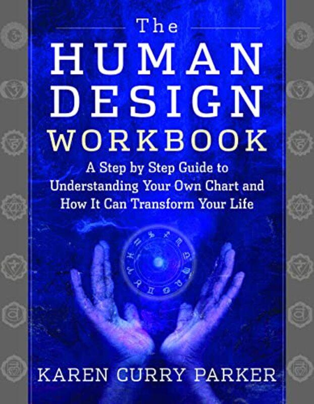 

The Human Design Workbook by Stephen Cope-Paperback