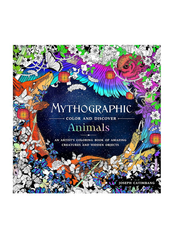 Mythographic Colour & Discover Animals, Paperback Book, By: Joseph Catimbang