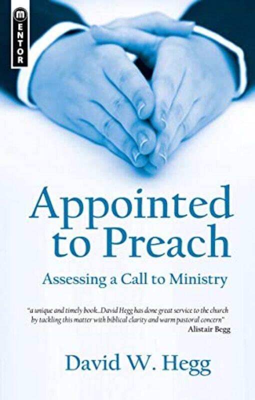 

Appointed to Preach by David W Hegg-Paperback
