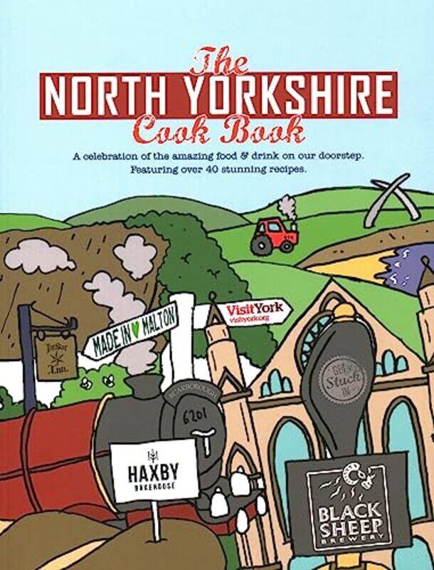 

The North Yorkshire Cook Book by Paul Rogers-Paperback