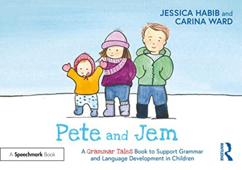 

Pete and Jem A Grammar Tales Book to Support Grammar and Language Development in Children by Daniela Gobetti-Paperback