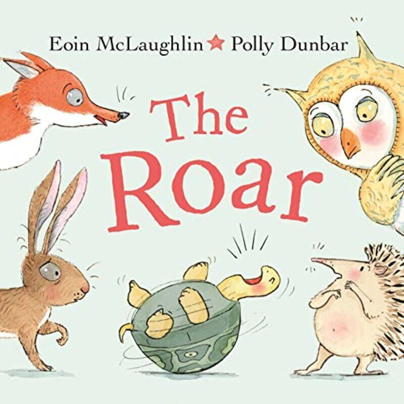 

The Roar by Eoin McLaughlinPolly Dunbar-Hardcover