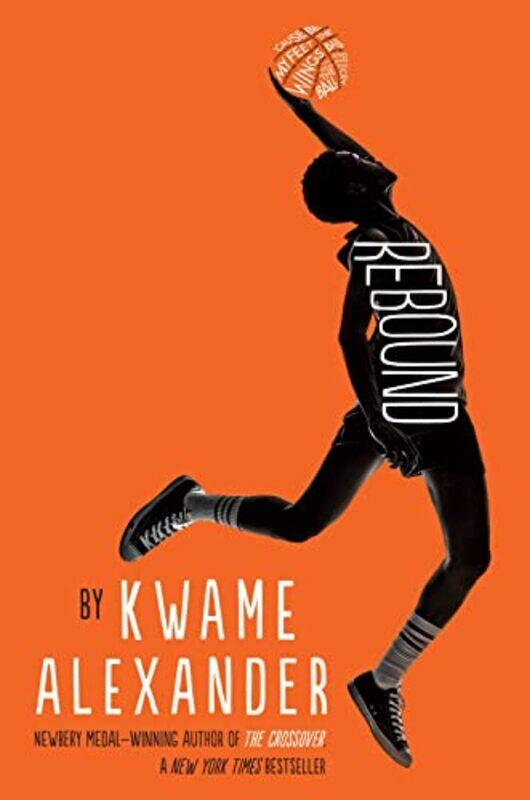 

Rebound By Kwame Alexander Paperback