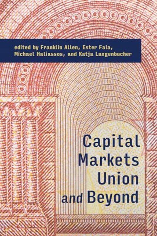 

Capital Markets Union and Beyond by Damon MurrayStephen SorrellAlexei Plutser-SarnoFUEL-Hardcover