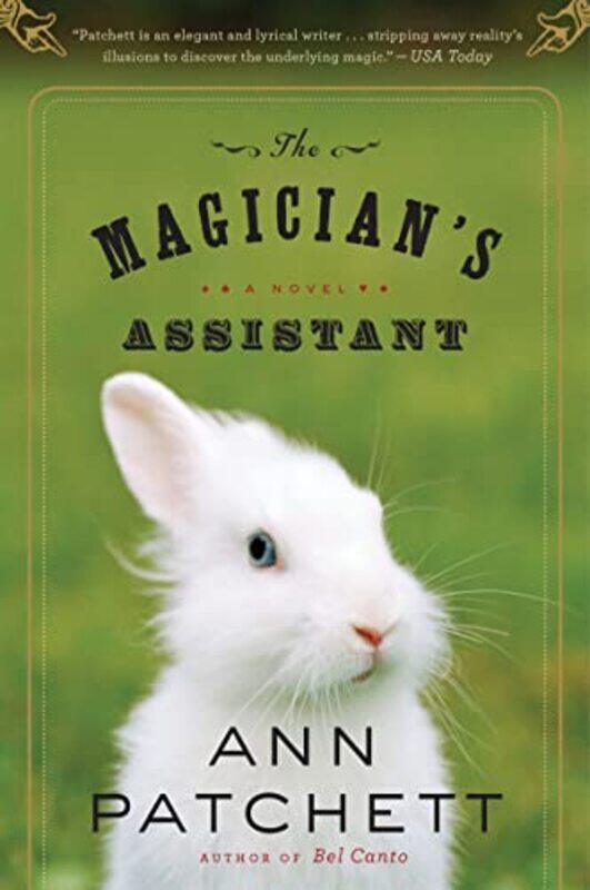 

Magicians Assistant By Patchett Ann - Paperback