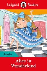 Alice in Wonderland - Ladybird Readers Level 4.paperback,By :Ladybird
