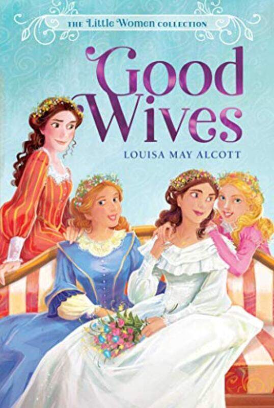 

Good Wives , Paperback by Alcott, Louisa May