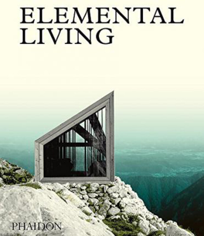 

Elemental Living: Contemporary Houses in Nature, Hardcover Book, By: PHAIDON EDITORS