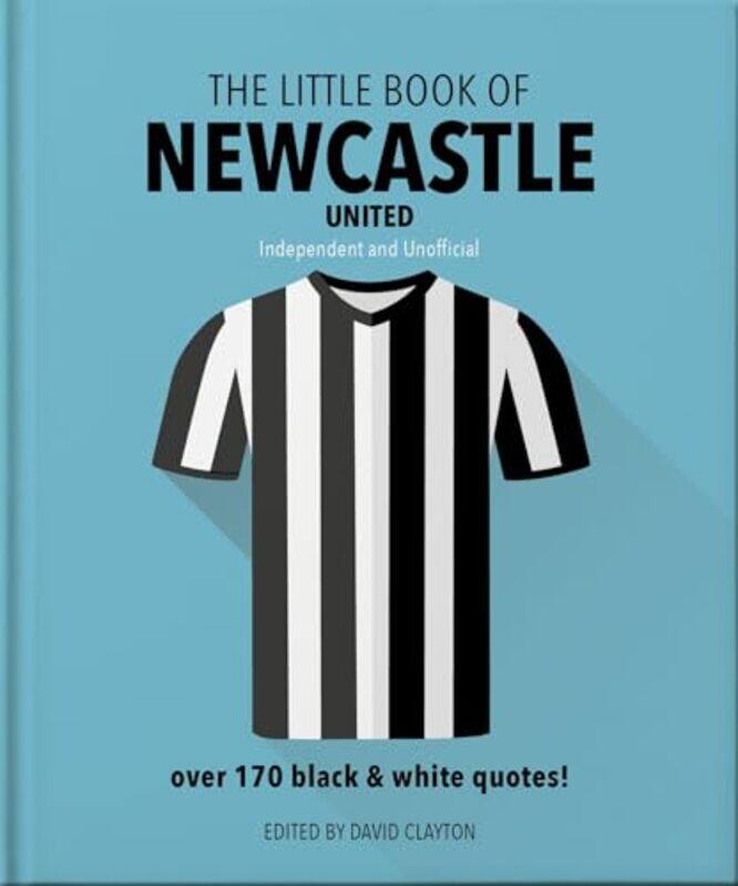 

The Little Book of Newcastle United by Steve Jones-Hardcover