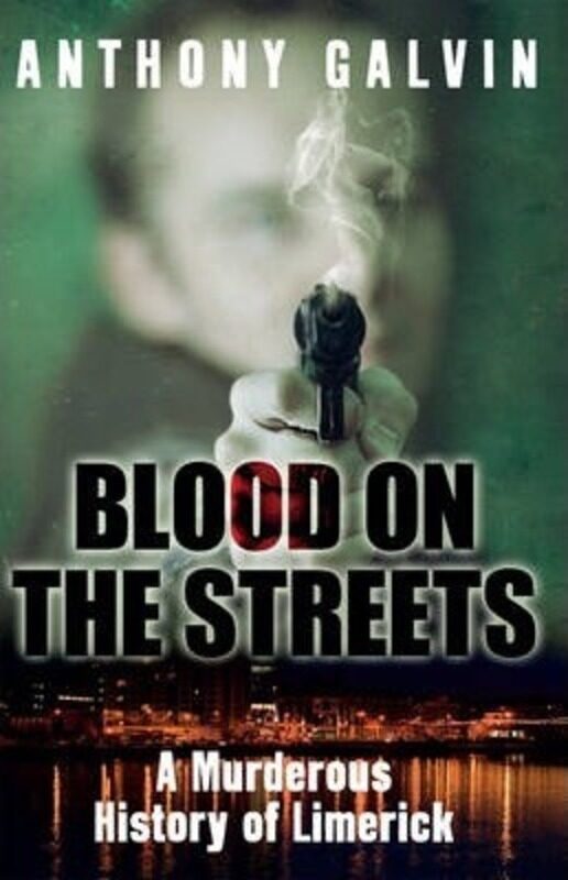 

^(M) Blood on the Streets.paperback,By :Anthony Galvin