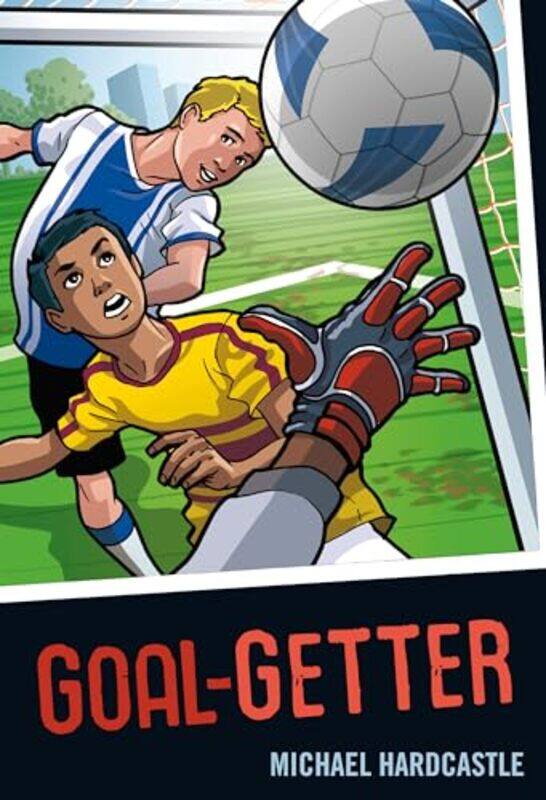 

Goalgetter by Michael HardcastleBob Moulder-Paperback