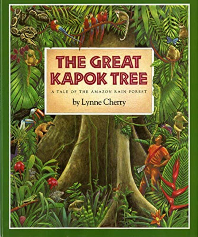 

Great Kapok Tree By Cherry, Lynne Hardcover