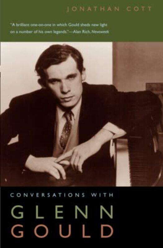 

Conversations With Glenn Gould By Cott, Jonathan Paperback