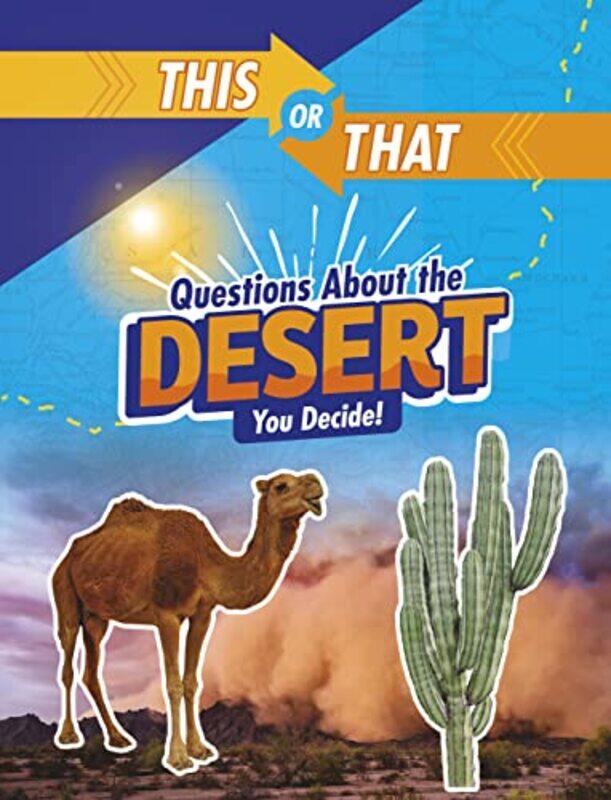 

This or That Questions About the Desert by Kelly Yang-Paperback