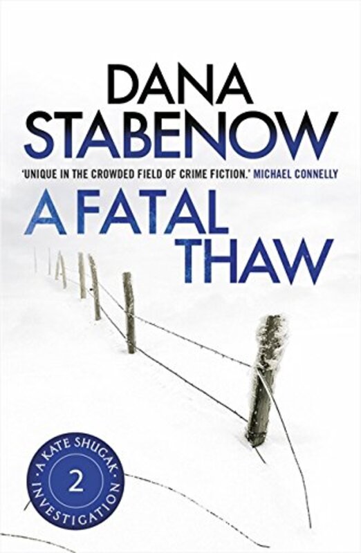 A Fatal Thaw, Paperback Book, By: Dana Stabenow