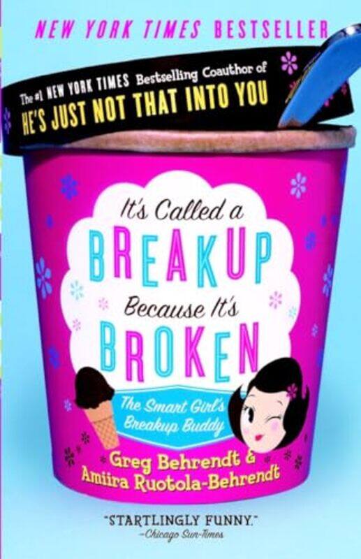 

Its Called A Breakup Because Its Broken By Behrendt Greg - Paperback