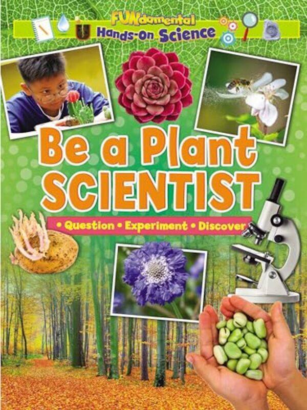 

Be A Plant Scientist by Ruth Owen - Paperback