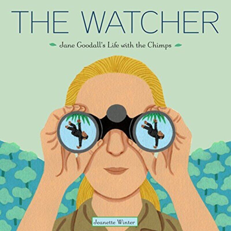 

The Watcher: Jane Goodalls Life with the Chimps , Hardcover by Winter Jeanette