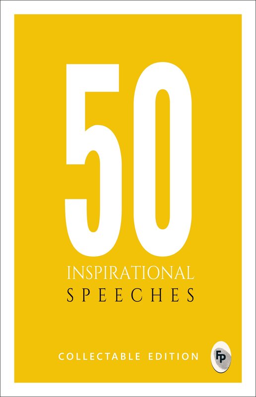 50 Inspirational Speeches, Paperback Book, By: Collectable Edition