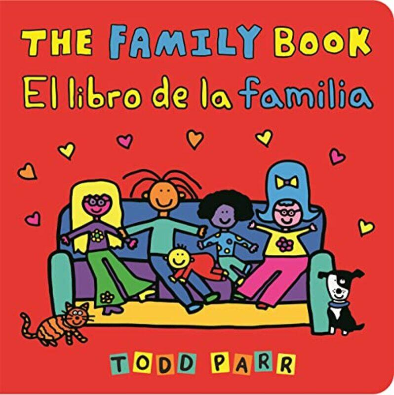 

The Family Book El libro de la familia Bilingual edition by Todd Parr-Hardcover
