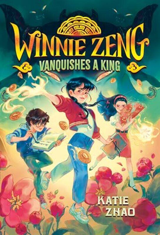 

Winnie Zeng Vanquishes a King by Katie Zhao-Paperback