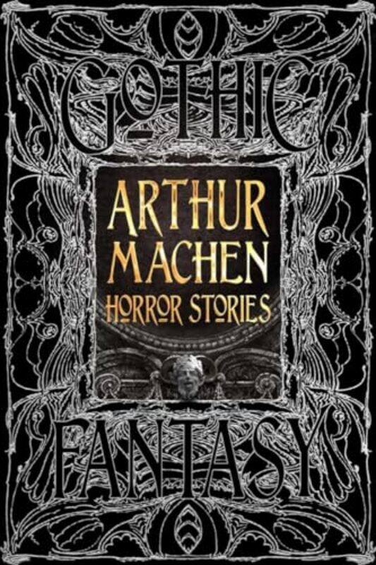

Arthur Machen Horror Stories by Arthur Machen -Hardcover