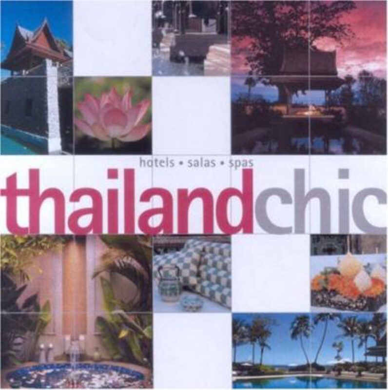 

Thailand Chic, Paperback Book, By: Chami Jotisalikorn