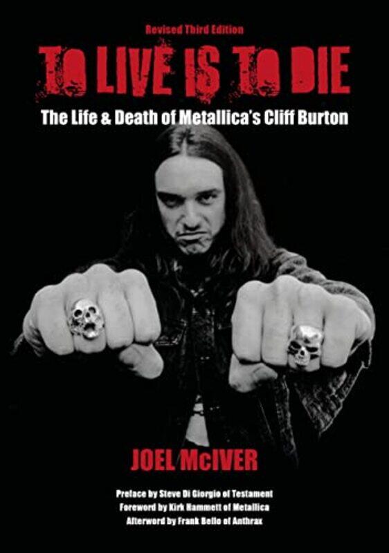 

To Live Is To Die by Joel McIver-Paperback